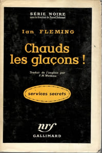 Chauds les glaçons! (Diamonds are for ever) - Trad. F. M. Watkins