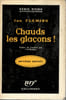 Chauds les gla&ccedil;ons! (Diamonds are for ever) - Trad. F. M. Watkins. FLEMING (Ian)
