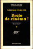 Drôle de cinéma (Rough on rats) - Trad. Maurice Tassart. FRANCIS (William)