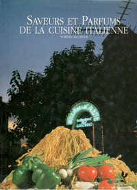Saveurs et Parfums de la cuisine italienne