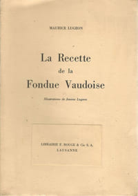 La Recette de la Fondue Vaudoise