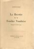 La Recette de la Fondue Vaudoise. LUGEON (Maurice)