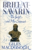 Brillat-Savarin - The Judge and His Stomach. MACDONOGH (Giles)