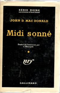 Midi sonné (Death trap) - traduction C. Wourgaft