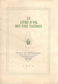 Le Livre d'or des Vins Vaudois