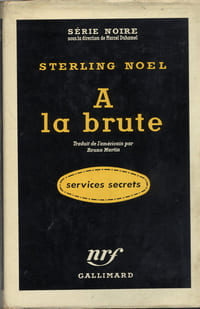 A la brute (Few die well) - Trad. Bruno Martin