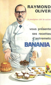 Le prestigieux chef de cuisine vous présente ses recettes d'entremets Banania