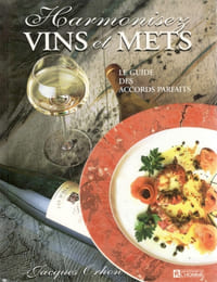 Harmonisez Vins et Mets - Le guide des accords parfaits