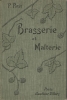 Brasserie et Malterie. PETIT (P.)