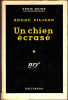 Un chien écrasé. PILJEAN (André)