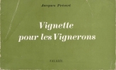 Vignette pour les Vignerons. PREVERT (Jacques)