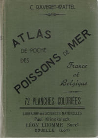 Atlas de poche des poissons de mer de la France et de la Belgique, avec leur description, moeurs et organisation, suivi d'un Appendice sur les Cétacés
