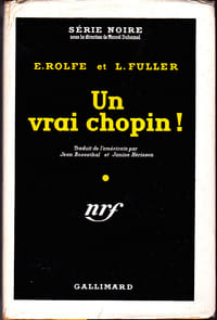 Un vrai chopin! (The glass room) - trad. Jean Rosenthal et Janine Hérisson