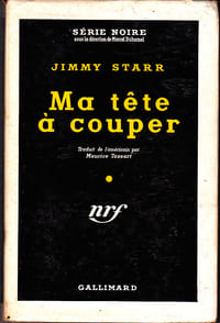 Ma tête à couper (Heads you lose) - Trad. Maurice Tassart