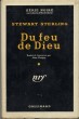 Du feu de Dieu (The Hinges of Hell) - trad. A. Glatigny. STERLING (Stewart)