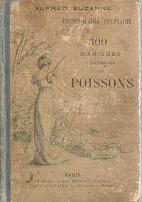 300 manières d'accomoder les poissons - préface de Philéas Gilbert