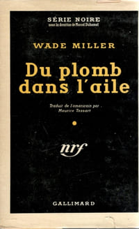 Du plomb dans l'aile (The Killer) - trad. Maurice Tassard