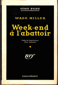 Week-end à l'abattoir (Murder charge) - trad. Pierre Sarkissian