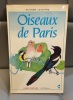 GUILHEM LESAFFRE Oiseaux de Paris . 