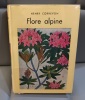 HENRY CORREVON Flore alpine . 