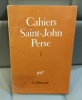 CAHIERS SAINT-JOHN PERSE 3. 