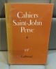 CAHIERS SAINT-JOHN PERSE 4. 