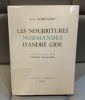R.-G. NOBÉCOURT Les nourritures normandes d'André Gide. 