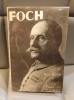 FOCH par René Puaux. 