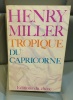 HENRY MILLER Tropique du capricorne. 
