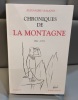 ALEXANDRE VIALATTE Chroniques de la montagne tome 2 1962-1971. 