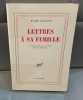 ROGER VAILLAND Lettres à sa famille . 