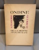 FRIEDRICH DE LA MOTTE-FOUQUÉ Ondine. 