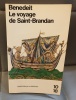 BENEDEIT Le voyage de Saint-Brandan . 