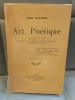 PAUL CLAUDEL Art poétique. Connaissance du temps / Traité de la co-naissance au monde et de soi-même / Développement de l'église. 