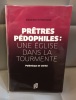 MASSIMO INTROVIGNE Prêtres pédophiles : Une église dans la tourmente polémique et vérité. 