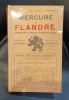 MERCURE DE FLANDRE Tribune de la pensée Franco-Flamande. Pierre Loti vu par ses contemporains.. 