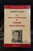 DOMINIQUE ARBAN Les années d'apprentissage de Fiodor Dostoïevski. 