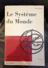 PIERRE DUHEM Le système du monde Histoire des doctrines cosmologiques de Platon à Copernic Tome 1. 