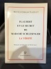 DOCTEUR GERMAIN GALÉRANT Flaubert et le secret de Madame Schlesinger, la vérité. 