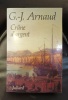 G.J. ARNAUD Crâne d'argent ( Les compagnons de la galère tome 1). 