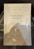 JEAN MASSIET DU BIEST Angélique Diderot Témoignages nouveaux principalement d'après les lettres inédites adressées à celle-ci par J.H. Meister de ...