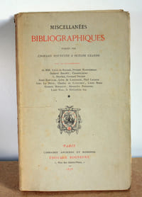 Miscellanées bibliographiques en 3 tomes