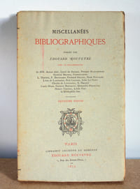 Miscellanées bibliographiques en 3 tomes