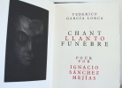 Chant funèbre pour Ignacio Sánchez Mejías. Federico García Lorca