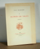 Sully Prudhomme à Alfred de Vigny sonnet, centenaire de sa naissance. Georges Bellenger, Bellery-Desfontaines et Dunki