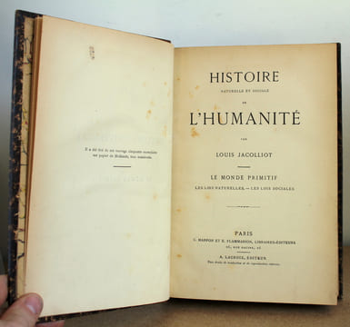 Histoire naturelle et sociale de l'humanité, 2 tomes COMPLET. Louis Jacolliot