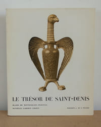 Le trésor de Saint-Denis, Inventaire de 1634, documents divers, planches et notices COMPLET