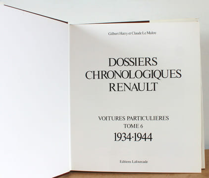 Dossiers Chronologiques Renault, 6 tomes COMPLET. Gilbert Hatry et Claude Le Maître