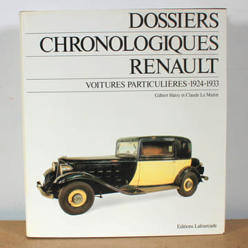 Dossiers Chronologiques Renault, 6 tomes COMPLET. Gilbert Hatry et Claude Le Maître