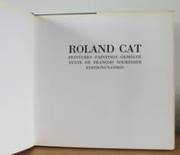 Roland Cat Peintures - Paintings – Gemälde